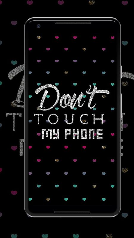 Dont Touch My Phone in Phone Wallpaper Download | MobCup