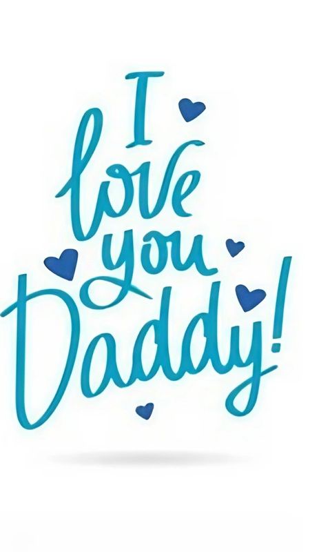 i love you dad images