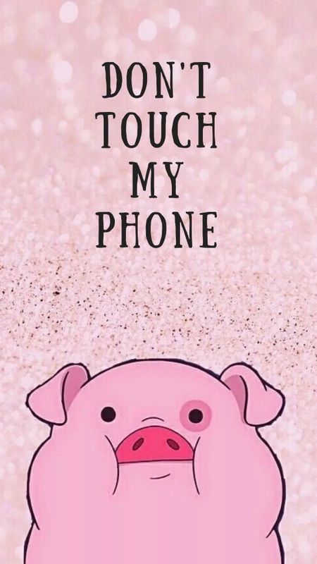 Wallpaper Cute Dont Touch My Phone  Dont Touch My Phone
