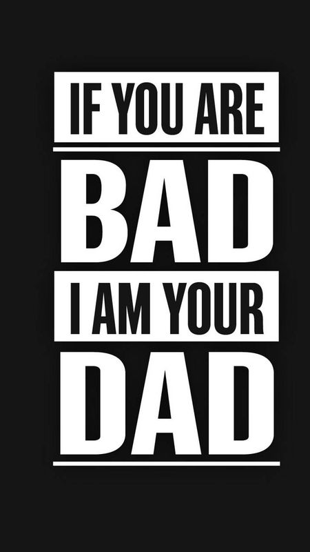I Am Your Dad Wallpaper Download Mobcup