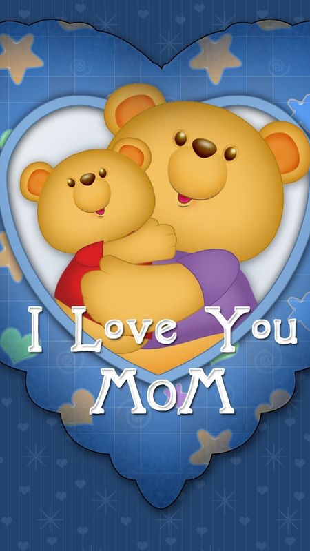 I Love You Mom - Cartoon - Teddy Bear Wallpaper Download | MobCup
