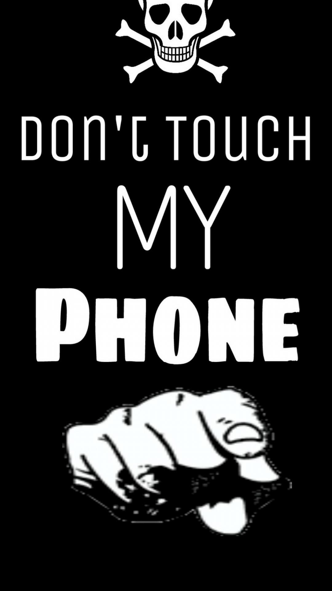 Lock Screen Dont Touch My Phone Wallpaper Download Mobcup