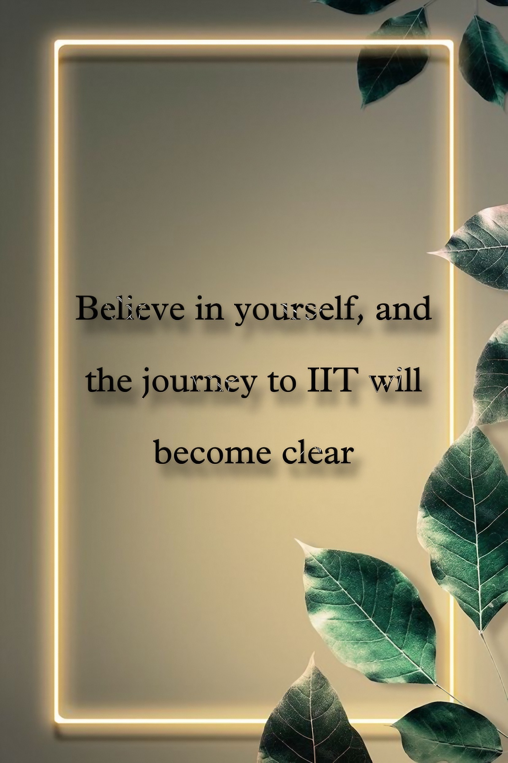 Study quotes - Believe In Yourself