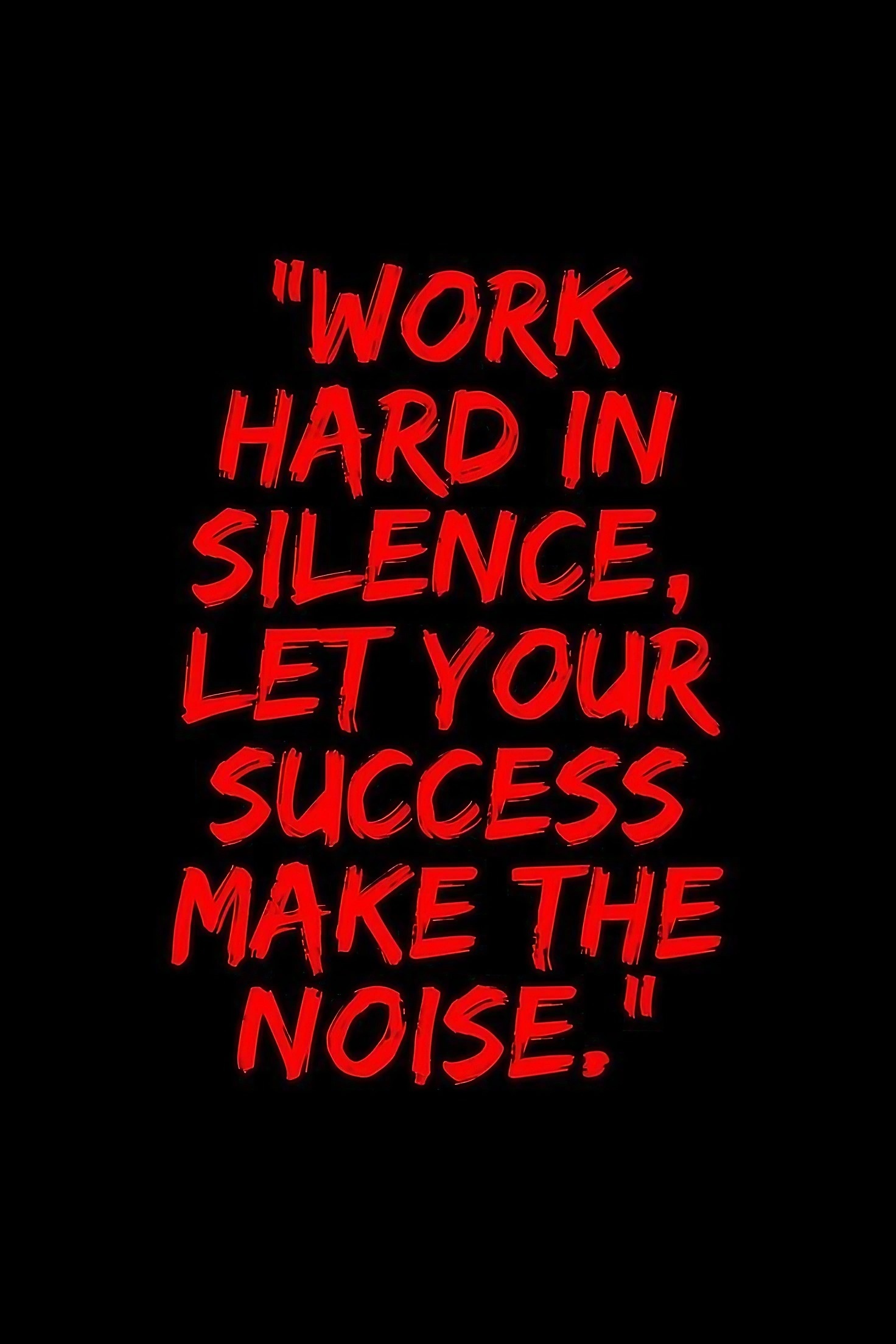 Study Motivation - Work Hard In Silence